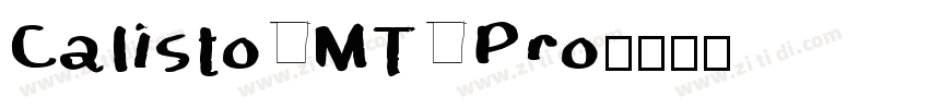 Calisto MT Pro字体转换